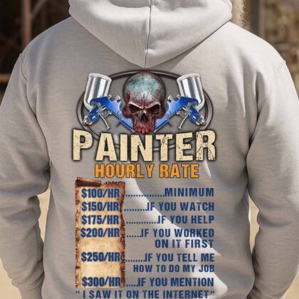 Painter Hourly Rate Apparel - Funny Trade